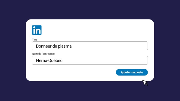Héma-Québec et Sid Lee s’emparent de la plateforme LinkedIn