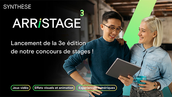 SYNTHÈSE lance la troisième édition de son concours de stages, ARRISTAGE³