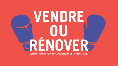 Le Théâtre d’aujourd’hui reconduit le happening théâtral « Vendre ou rénover » 