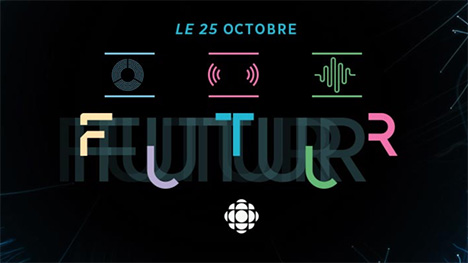 Radio-Canada présente la journée-conférence « Le futur n’est pas de la fiction »