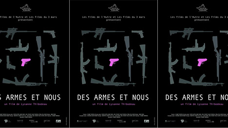 « Des armes et nous », le documentaire posthume de Lysanne Thibodeau, sortira le 30 août