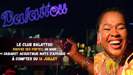 Le Club Balattou rouvre ses portes en mode « Cabaret acoustique Nuits d’Afrique »