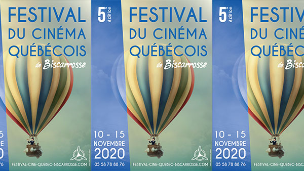 La 5e édition du Festival de cinéma québécois de Biscarosse aura bel et bien lieu