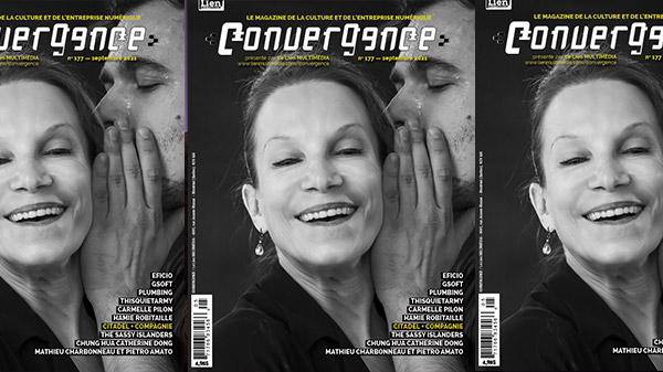 Vient de paraître : CONVERGENCE no 177 - le magazine de la culture et de l’entreprise numérique