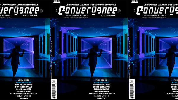 Vient de paraître : CONVERGENCE no 184 - le magazine de la culture et de l’entreprise numérique