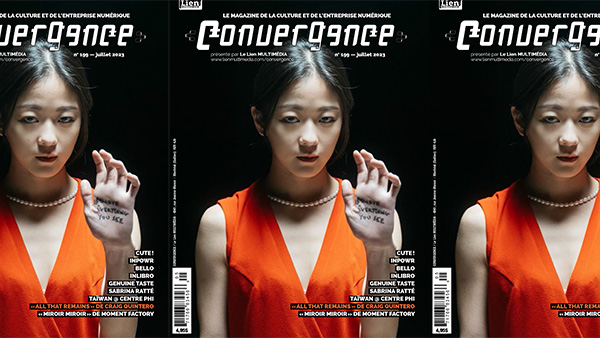 Vient de paraître : CONVERGENCE no 199 – le magazine de la culture et de l’entreprise numérique