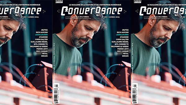 Vient de paraître : CONVERGENCE no 202 – le magazine de la culture et de l’entreprise numérique