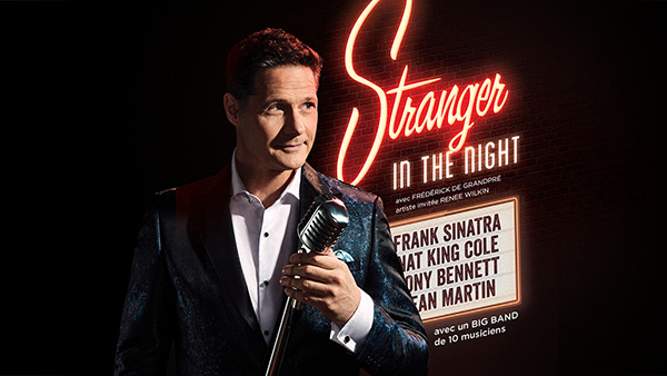 « Stranger in the Night » arrive au Théâtre Capitole de Québec