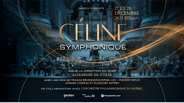 « Céline Symphonique » sera présenté à la Maison symphonique de Montréal fin décembre 2023