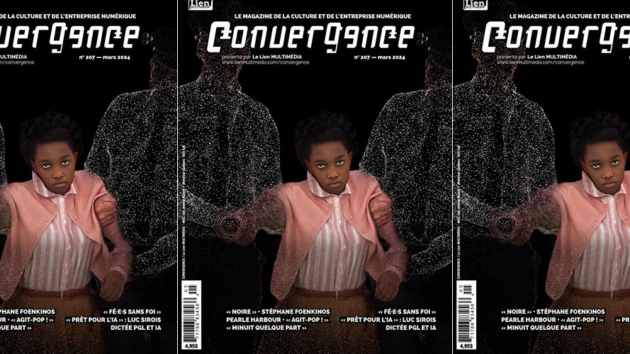 Vient de paraître : CONVERGENCE no 207 – le magazine de la culture et de l’entreprise numérique