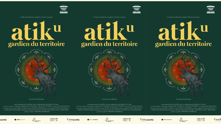 Le documentaire « ATIKu, gardien du territoire » dévoile son affiche et sa bande-annonce